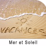 Vacances adpatées à la mer et au soleil